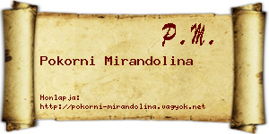 Pokorni Mirandolina névjegykártya